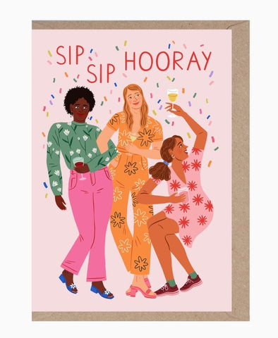 Sip Sip Hooray Card