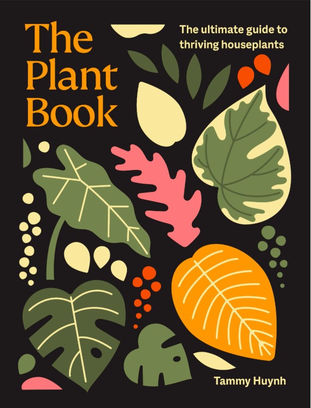 The Plant Book by Tammy Huynh